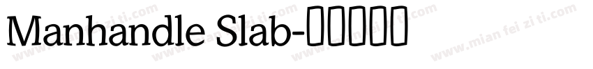 Manhandle Slab字体转换